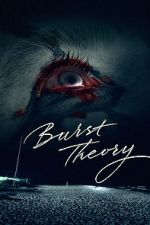 Watch Burst Theory Zoechip