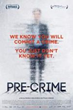 Watch Pre-Crime Zoechip