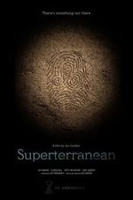 Watch Superterranean Zoechip