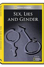 Watch National Geographic Explorer : Sex, Lies, and Gender Zoechip