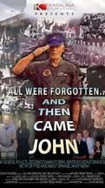 Watch All Were Forgotten... And Then Came John Zoechip