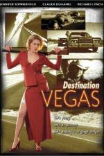 Watch Destination Vegas Zoechip