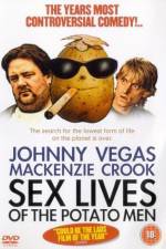 Watch Sex Lives of the Potato Men Zoechip