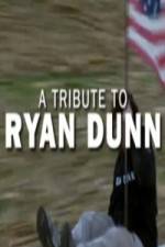 Watch Ryan Dunn Tribute Special Zoechip
