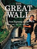 Watch The Great Wall: From Beginning to End Zoechip
