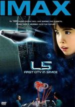 Watch L5: First City in Space (Short 1996) Zoechip