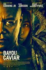 Watch Bayou Caviar Zoechip