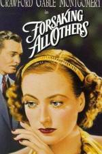 Watch Forsaking All Others Zoechip