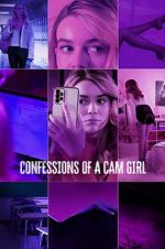 Watch Confessions of a Cam Girl Zoechip