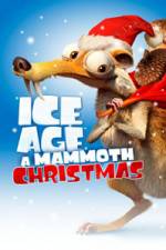 Watch Ice Age A Mammoth Christmas Zoechip