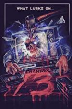 Watch Channel 13 Zoechip