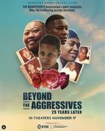 Watch Beyond the Aggressives: 25 Years Later Zoechip