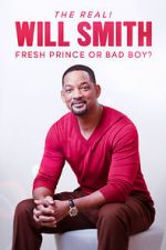 Watch The Real! Will Smith: Fresh Prince or Bad Boy? Zoechip