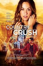 Watch Country Crush Zoechip