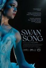 Watch Swan Song Zoechip
