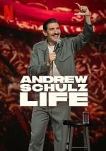 Watch Andrew Schulz: Life Zoechip