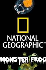 Watch National Geographic Monster Frog Zoechip