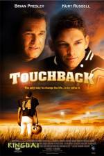 Watch Touchback Zoechip
