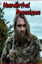 Watch Neanderthal Apocalypse Zoechip
