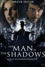 Watch The Man in the Shadows Zoechip