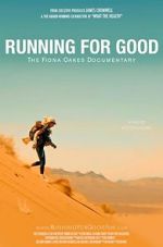 Watch Running for Good: The Fiona Oakes Documentary Zoechip