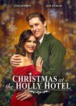 Watch Christmas at the Holly Hotel Zoechip