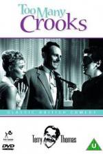 Watch Too Many Crooks Zoechip