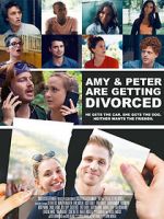Watch Amy and Peter Are Getting Divorced Zoechip