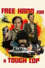 Watch Free Hand for a Tough Cop Zoechip