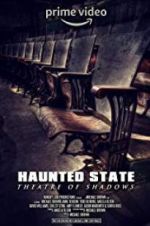 Watch Haunted State: Theatre of Shadows Zoechip