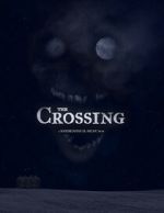 Watch The Crossing (Short 2020) Zoechip