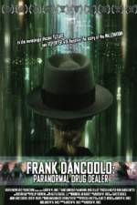 Watch Frank DanCoolo Paranormal Drug Dealer Zoechip