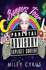 Watch Miley Cyrus: Bangerz Tour Zoechip