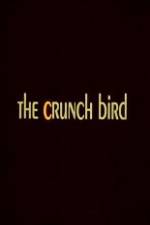 Watch The Crunch Bird Zoechip