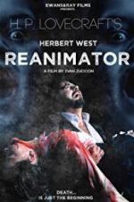 Watch Herbert West: Re-Animator Zoechip
