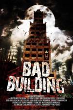 Watch Bad Building Zoechip