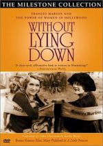 Watch Without Lying Down: Frances Marion and the Power of Women in Hollywood Zoechip