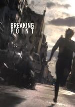 Watch BreakingPoint (Short 2016) Zoechip