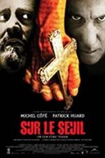 Watch Sur le seuil Zoechip