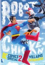 Watch Robot Chicken DC Comics Special II: Villains in Paradise Zoechip