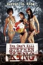 Watch You Can't Kill Stephen King Zoechip