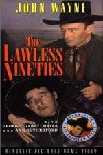 Watch The Lawless Nineties Zoechip