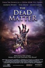 Watch The Dead Matter Zoechip