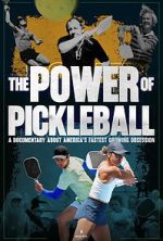 Watch The Power of Pickleball Zoechip