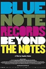 Watch Blue Note Records: Beyond the Notes Zoechip