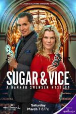 Watch Sugar & Vice: A Hannah Swensen Mystery Zoechip