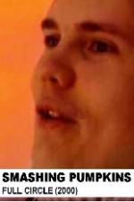 Watch Smashing Pumpkins Full Circle Zoechip