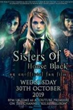 Watch Sisters of House Black Zoechip