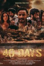 Watch 40 Days Zoechip