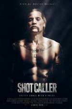 Watch Shot Caller Zoechip